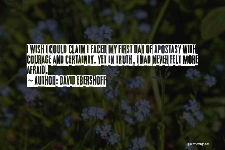 Apostasy Quotes By David Ebershoff