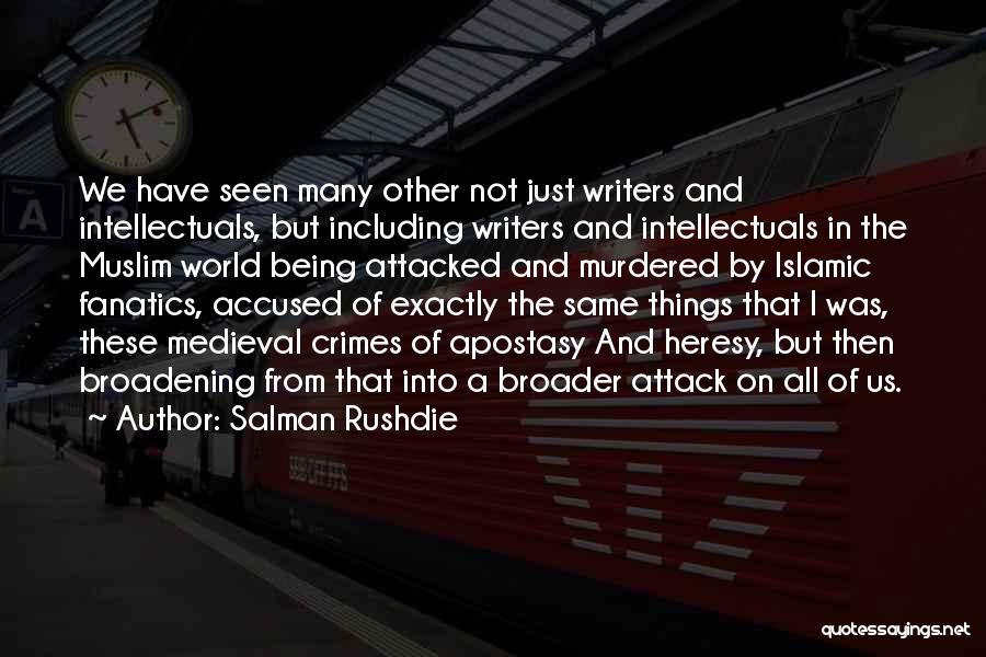 Apostasy Quotes By Salman Rushdie