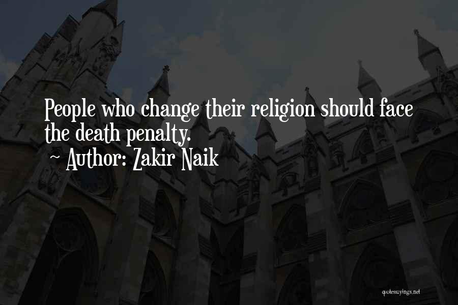 Apostasy Quotes By Zakir Naik