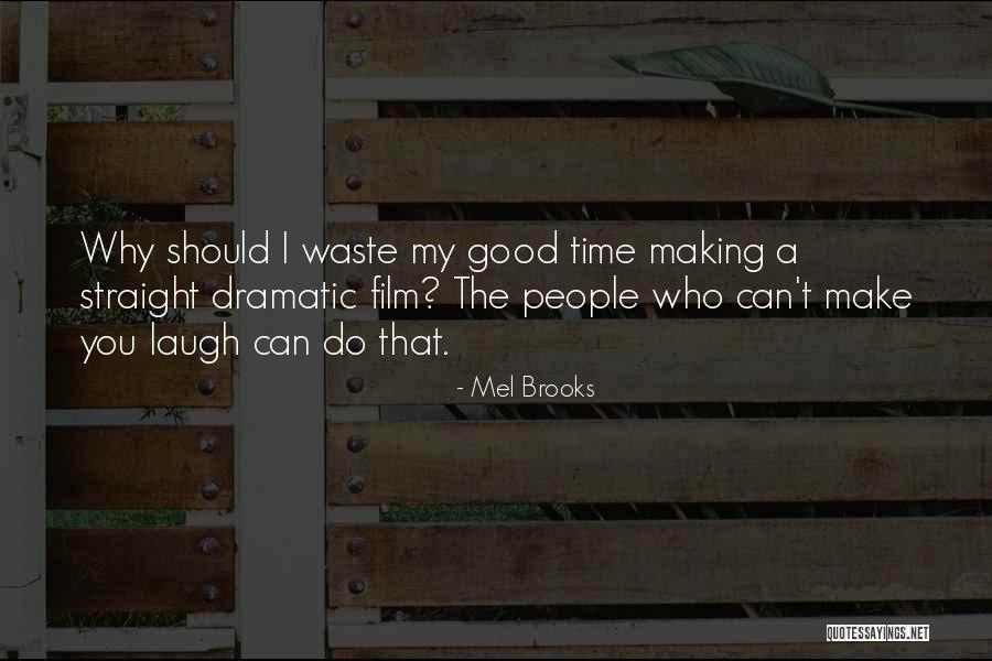 Apostatized To Buddhism Quotes By Mel Brooks Apostatized To Buddhism Quotes By Mel Brooks
