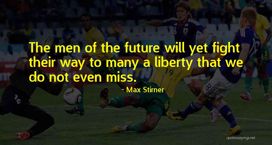 Apostema Quotes By Max Stirner Apostema Quotes By Max Stirner