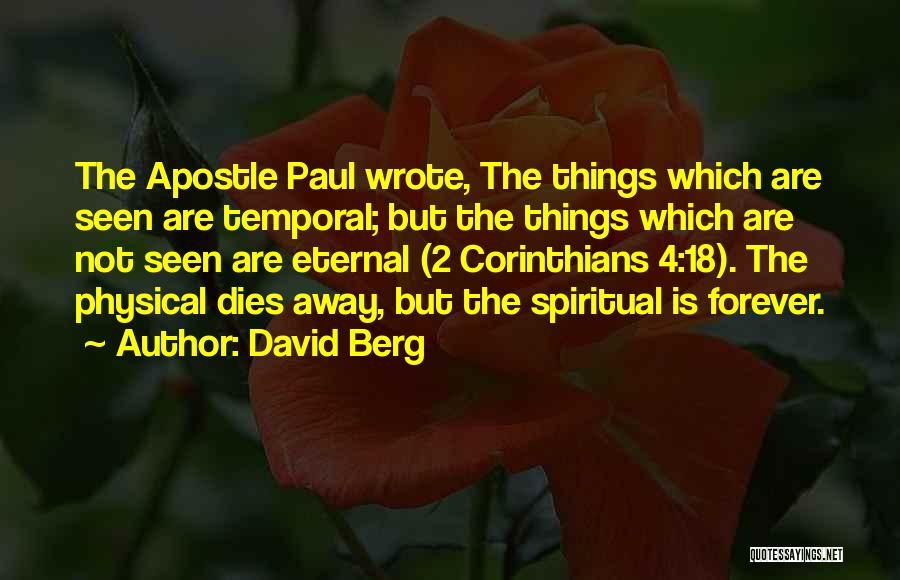 Apostle Paul Quotes By David Berg