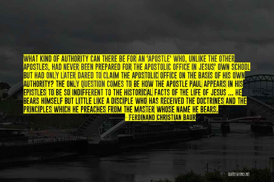 Apostle Paul Quotes By Ferdinand Christian Baur