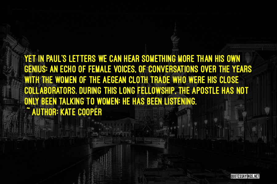 Apostle Paul Quotes By Kate Cooper