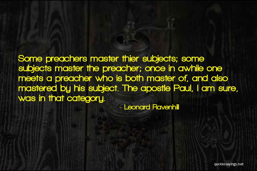Apostle Paul Quotes By Leonard Ravenhill