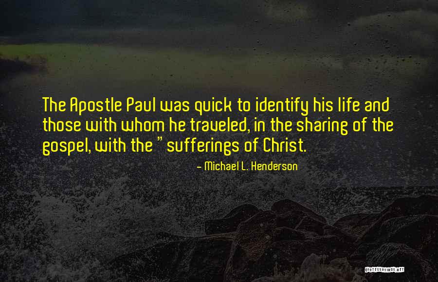 Apostle Paul Quotes By Michael L. Henderson