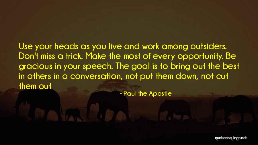 Apostle Paul Quotes By Paul The Apostle