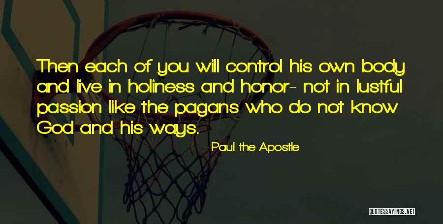 Apostle Paul Quotes By Paul The Apostle