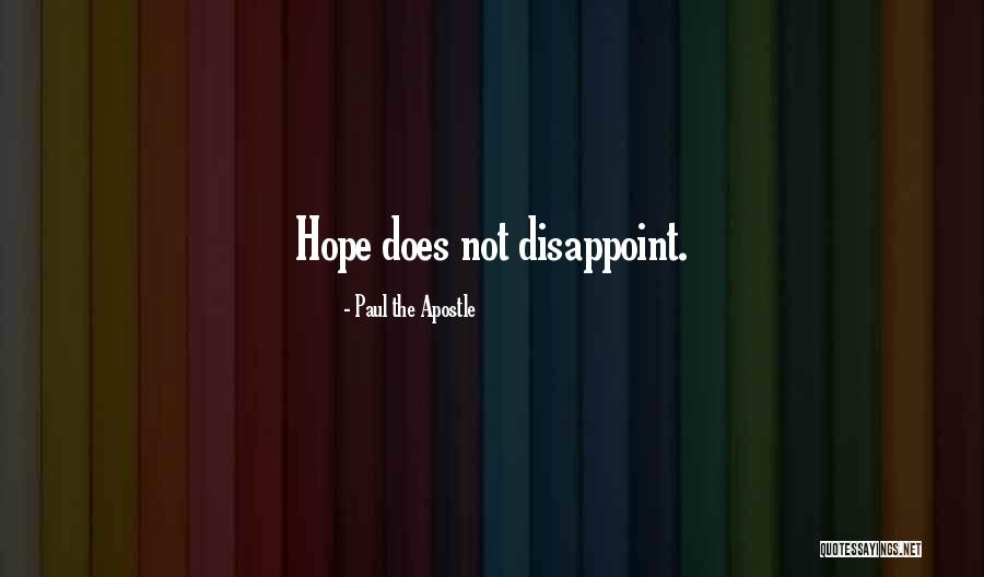 Apostle Paul Quotes By Paul The Apostle