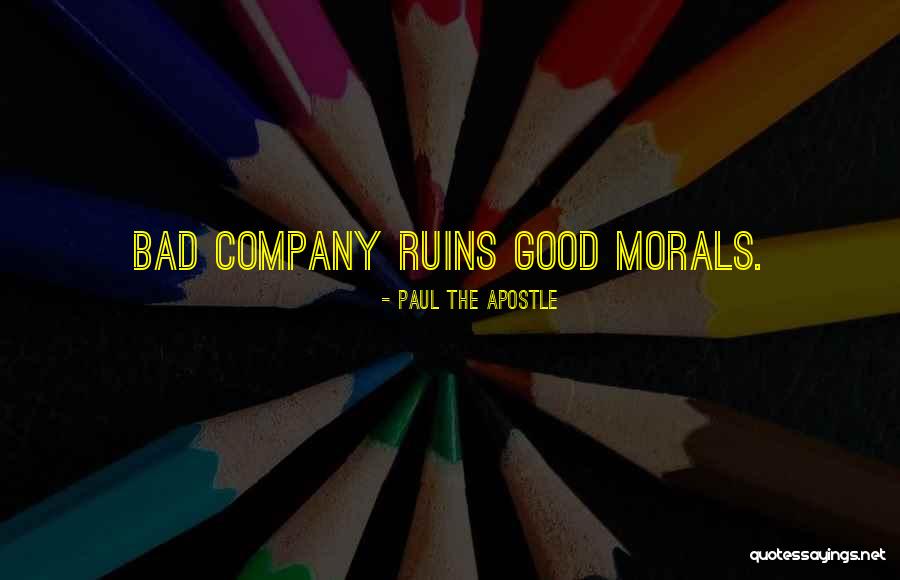 Apostle Paul Quotes By Paul The Apostle
