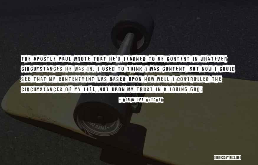 Apostle Paul Quotes By Robin Lee Hatcher