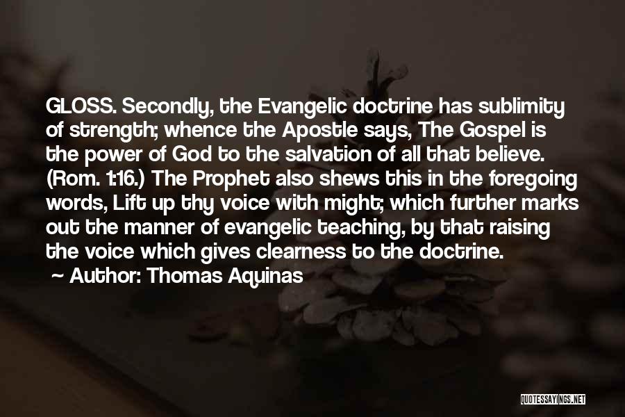 Apostle Thomas Quotes By Thomas Aquinas