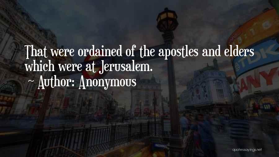 Apostles Quotes By Anonymous