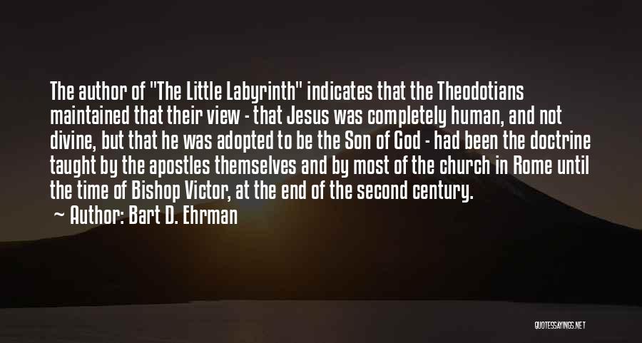 Apostles Quotes By Bart D. Ehrman