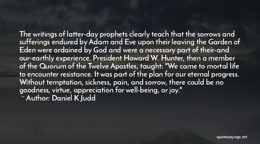 Apostles Quotes By Daniel K Judd