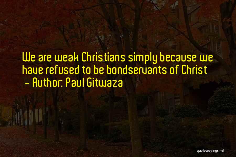 Apostles Quotes By Paul Gitwaza