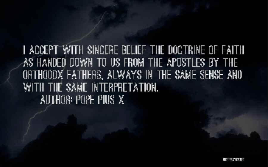 Apostles Quotes By Pope Pius X