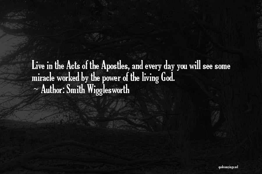 Apostles Quotes By Smith Wigglesworth