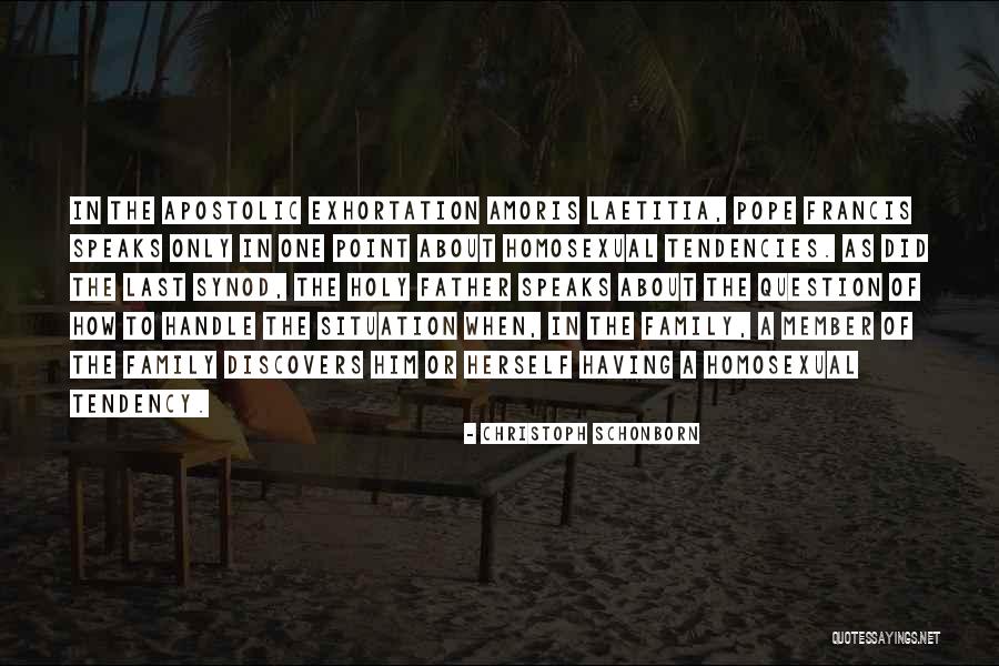 Apostolic Exhortation Quotes By Christoph Schonborn Apostolic Exhortation Quotes By Christoph Schonborn