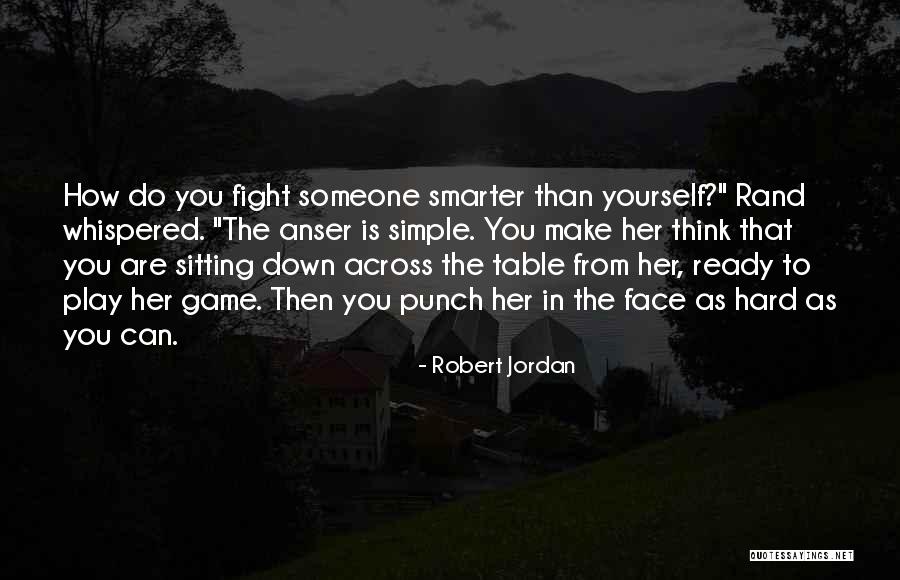 Apostolicae Quotes By Robert Jordan Apostolicae Quotes By Robert Jordan