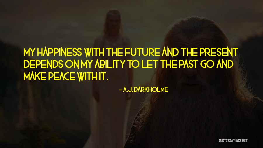 Apostolidis Odontiatrika Quotes By A.J. Darkholme Apostolidis Odontiatrika Quotes By A.J. Darkholme