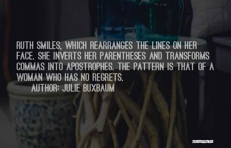 Apostrophes Quotes By Julie Buxbaum