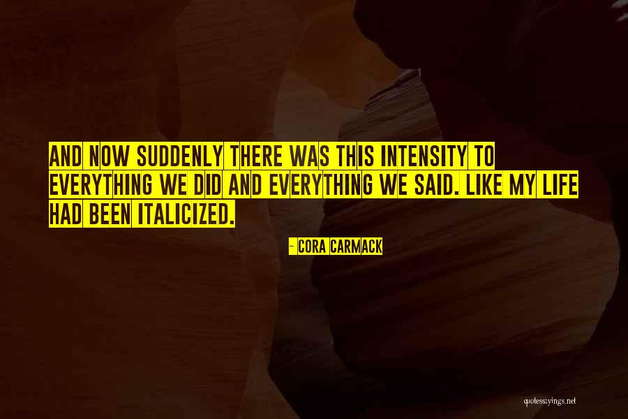 Apoteosica Quotes By Cora Carmack Apoteosica Quotes By Cora Carmack