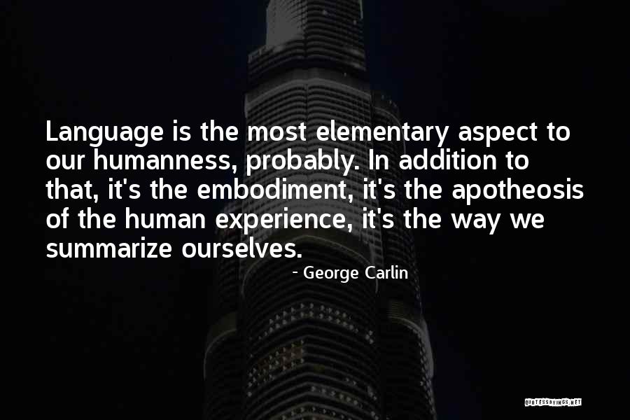 Apotheosis Quotes By George Carlin Apotheosis Quotes By George Carlin
