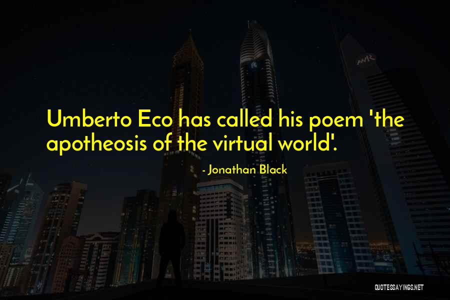 Apotheosis Quotes By Jonathan Black Apotheosis Quotes By Jonathan Black