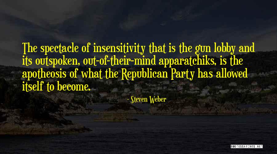 Apotheosis Quotes By Steven Weber Apotheosis Quotes By Steven Weber