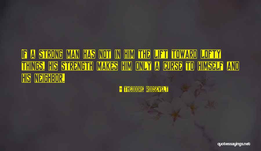 Apoyan Japan Quotes By Theodore Roosevelt