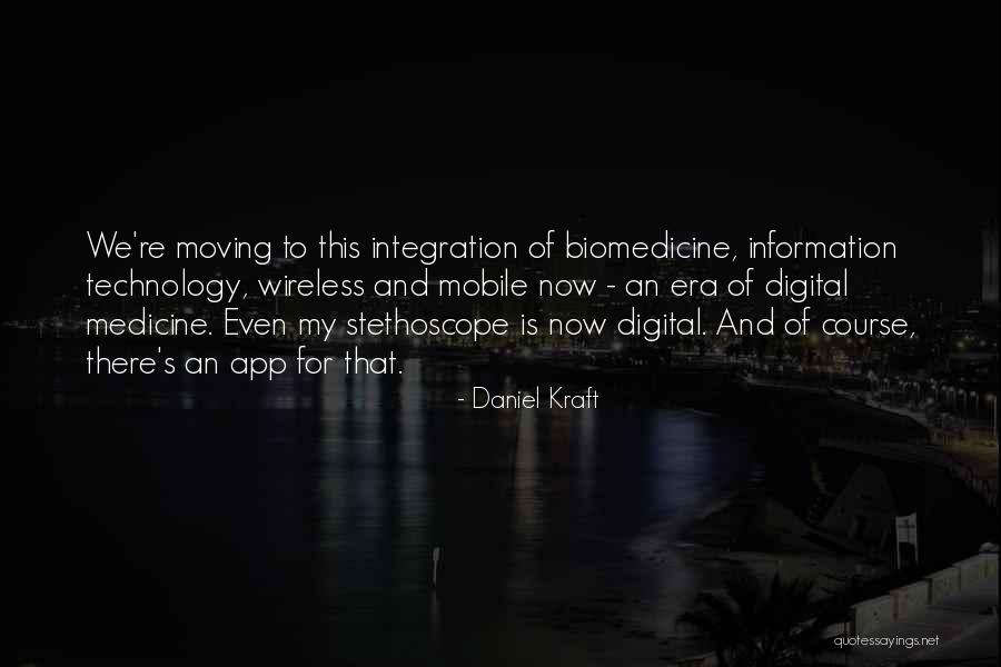 App Quotes By Daniel Kraft App Quotes By Daniel Kraft