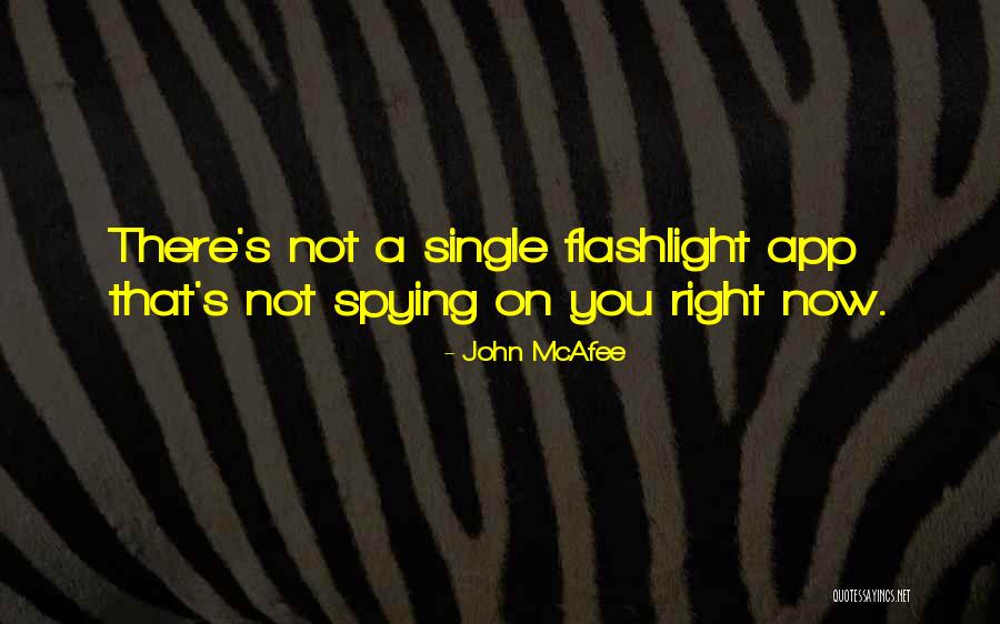 App Quotes By John McAfee