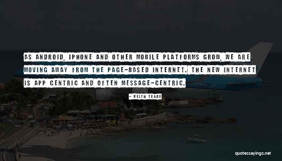 App Quotes By Keith Teare App Quotes By Keith Teare
