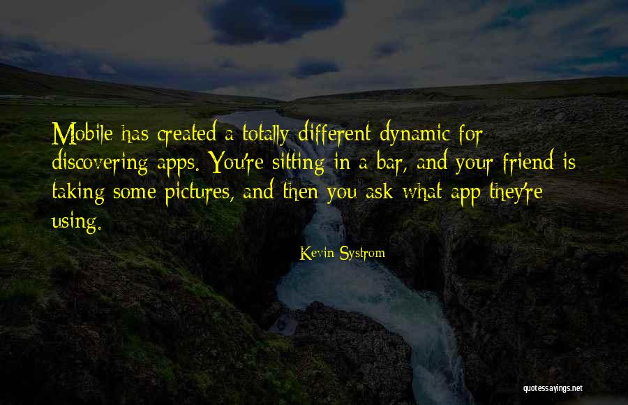 App Quotes By Kevin Systrom App Quotes By Kevin Systrom