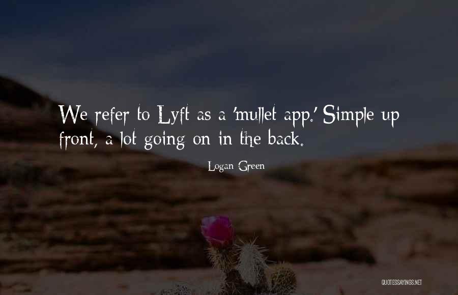App Quotes By Logan Green App Quotes By Logan Green