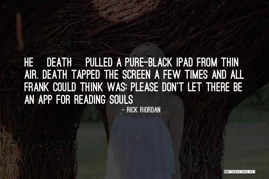 App Quotes By Rick Riordan App Quotes By Rick Riordan