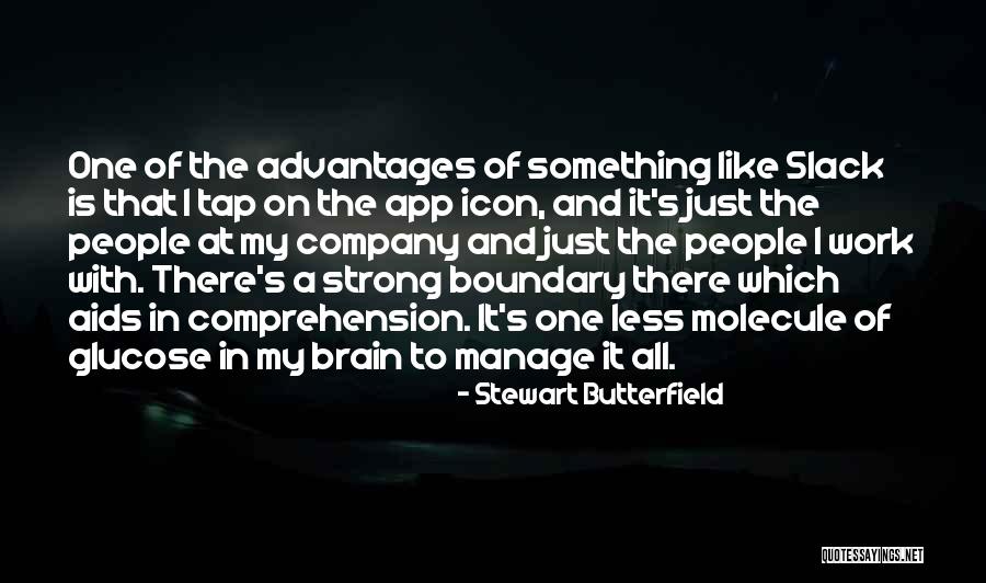 App Quotes By Stewart Butterfield App Quotes By Stewart Butterfield