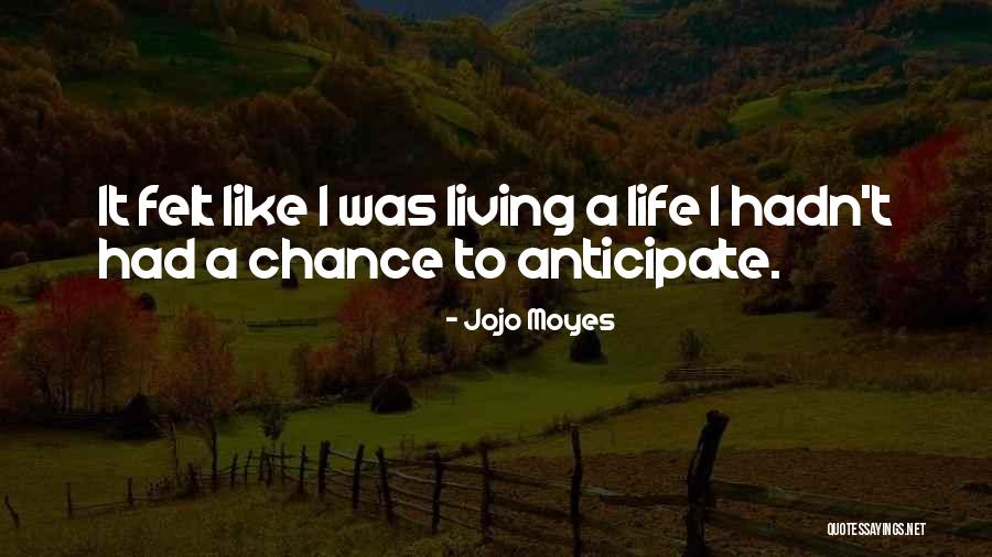 App That Sends You Positive Quotes By Jojo Moyes