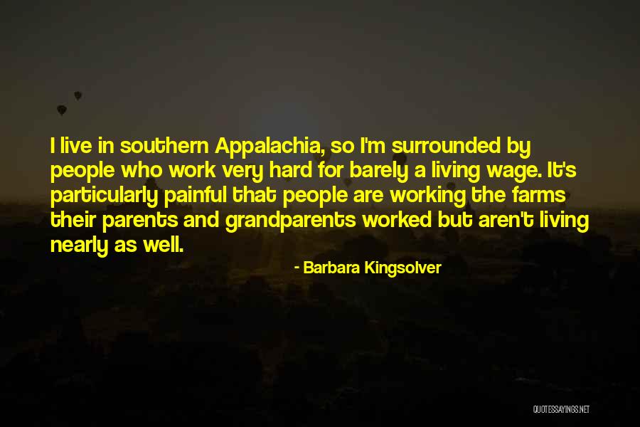 Appalachia Quotes By Barbara Kingsolver