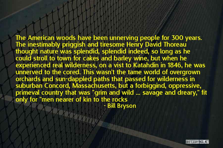 Appalachia Quotes By Bill Bryson