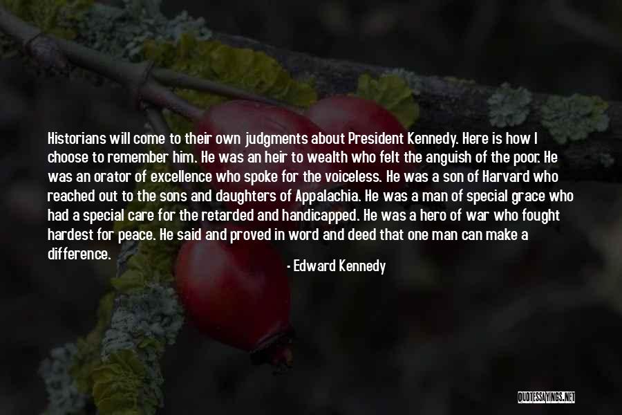 Appalachia Quotes By Edward Kennedy