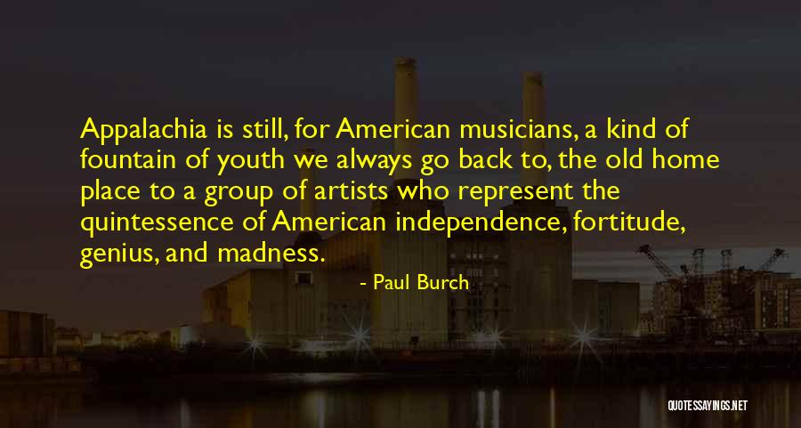 Appalachia Quotes By Paul Burch