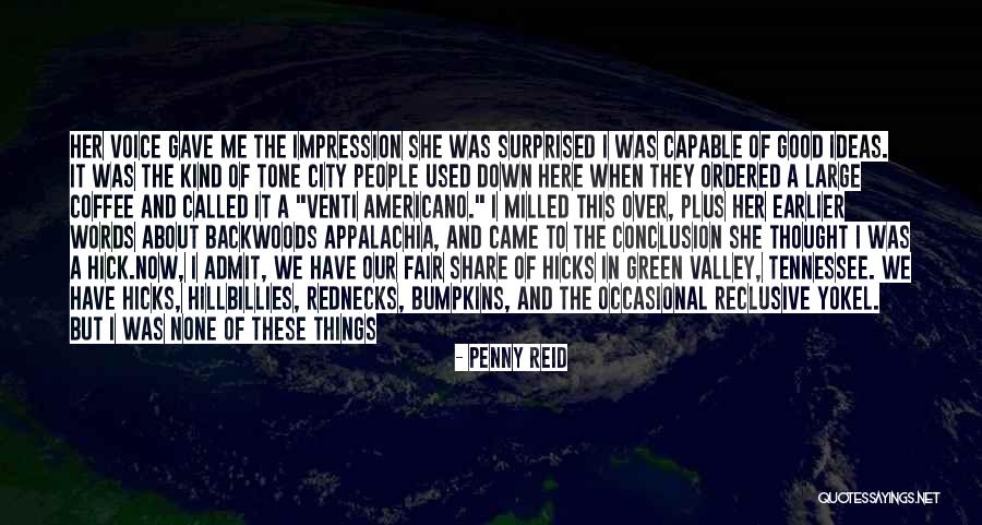 Appalachia Quotes By Penny Reid