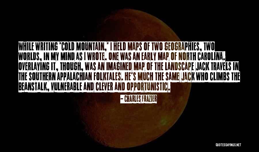 Appalachian Mountain Quotes By Charles Frazier Appalachian Mountain Quotes By Charles Frazier