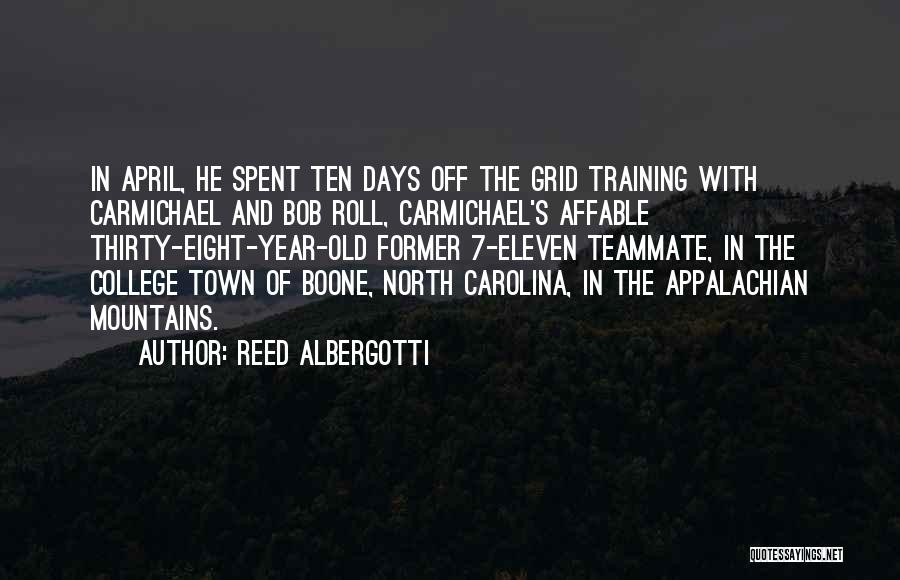Appalachian Mountains Quotes By Reed Albergotti