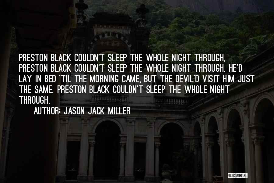 Appalachian Quotes By Jason Jack Miller