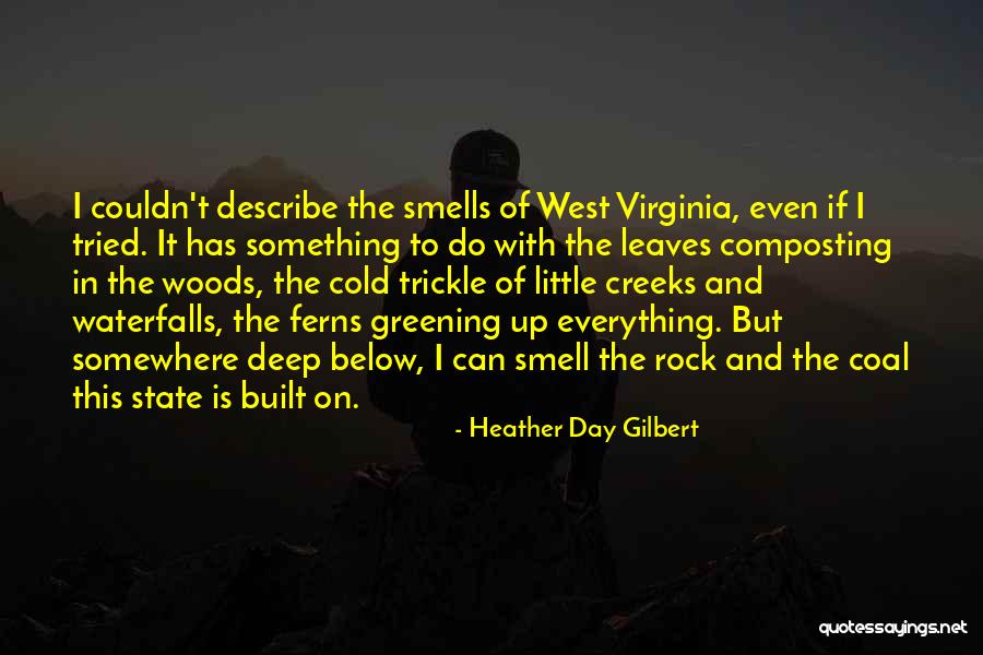 Appalachian State Quotes By Heather Day Gilbert