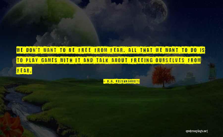 Appalachian Trail Hiker Quotes By U.G. Krishnamurti Appalachian Trail Hiker Quotes By U.G. Krishnamurti