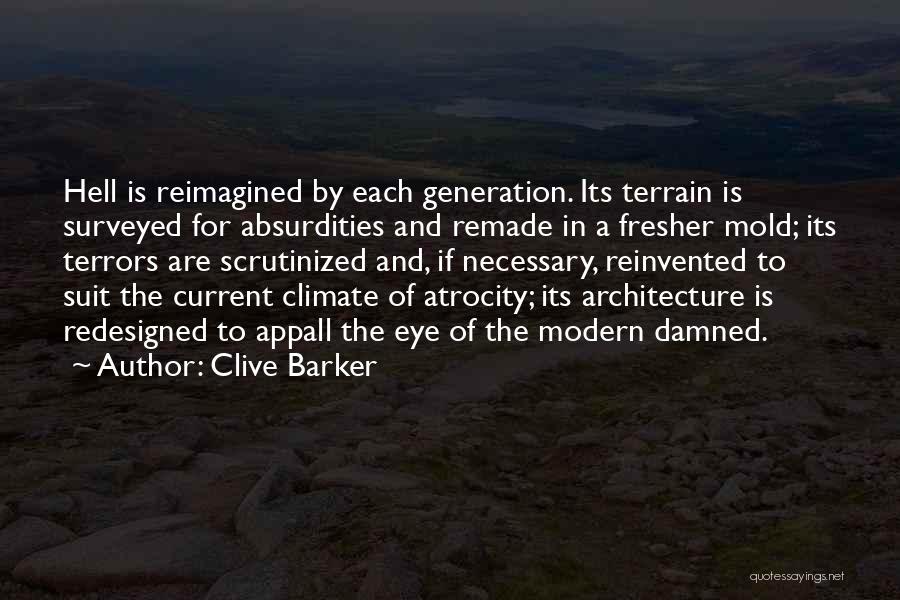 Appall Quotes By Clive Barker